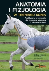 Anatomia i fizjologia w treningu konia