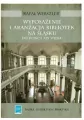 Wyposażenie i aranżacja bibliotek na Śląsku do końca XIX wieku - tantis.pl