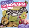 Akademia rymowania. Zwierzaki z zoo - tantis.pl