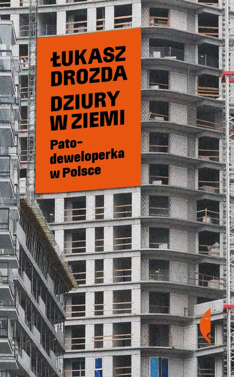 Dziury w ziemi. Patodeweloperka w Polsce - tantis.pl