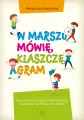 W marszu mówię, klaszczę, gram - tantis.pl