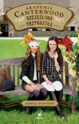 Akademia Canterwood. Szczęśliwa trzynastka 17