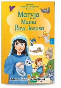 Maryja Mama Pana Jezusa - tantis.pl