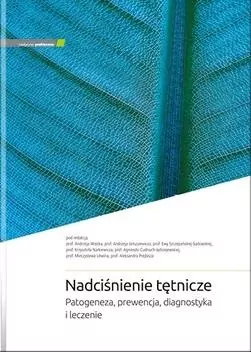 Nadciśnienie tętnicze. Patogeneza, prewencja.. - tantis.pl