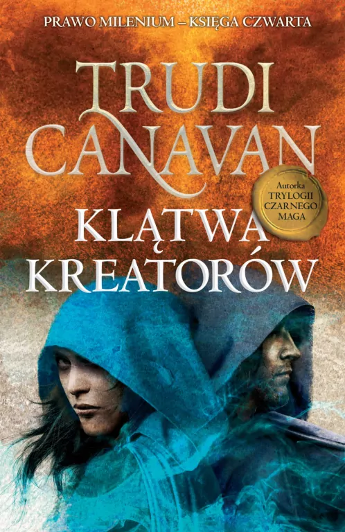Klątwa Kreatorów. Prawo milenium. Tom 4 - tantis.pl