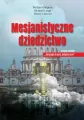 Mesjanistyczne dziedzictwo - tantis.pl