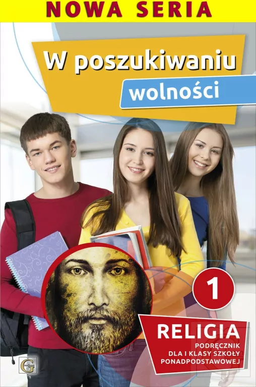 W poszukiwaniu wolności 1. Religia. Podręcznik dla 1 klasy szkoły ponadpodstawowej - tantis.pl