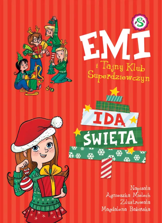 Idą święta. Emi i Tajny Klub Superdziewczyn. Tom 9 - tantis.pl