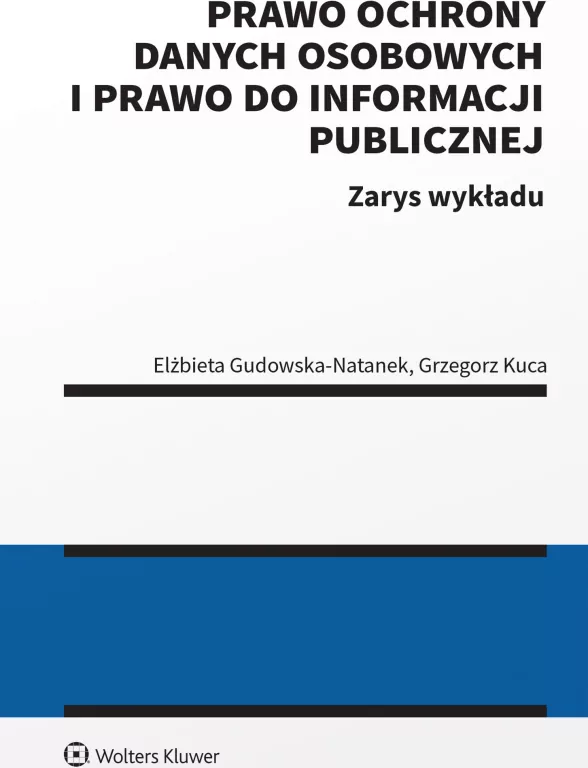 Prawo ochrony danych osobowych i prawo do informacji publicznej - tantis.pl