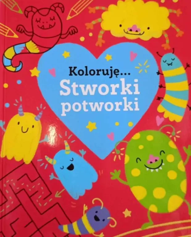 Stworki potworki. Koloruję - tantis.pl