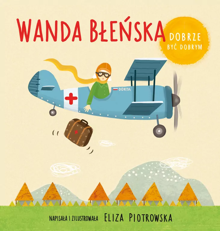 Wanda Błeńska. Dobrze być dobrym - tantis.pl