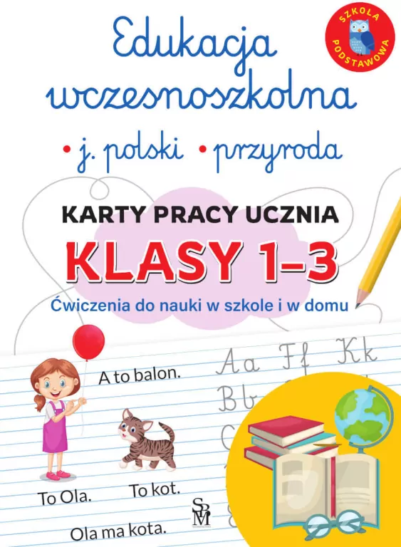 Edukacja wczesnoszkolna. Język polski. Przyroda. KP ucznia, kl. 1-3 - tantis.pl