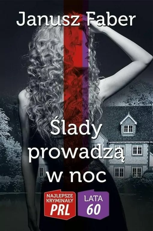 Ślady prowadzą w noc. Najlepsze kryminały PRL/ Lata 60 - tantis.pl