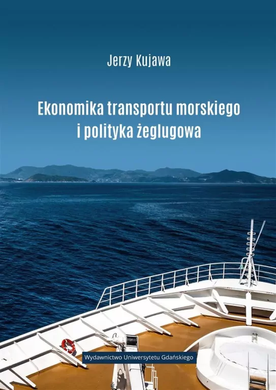 Ekonomika transportu morskiego i polityka żeglugowa - tantis.pl