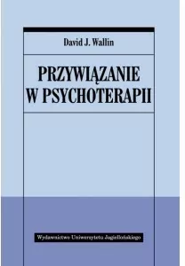 Przywiązanie w psychoterapii - tantis.pl