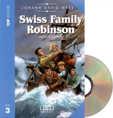Swiss Family Robinson. Level 3 + CD