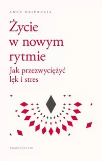 Życie w nowym rytmie - tantis.pl