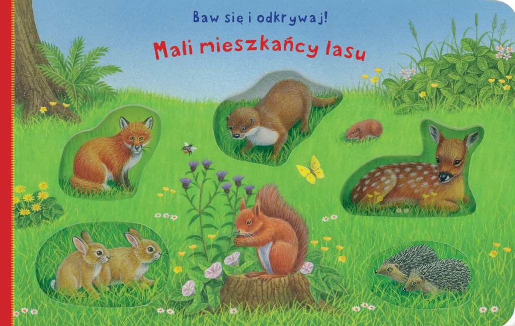 Baw się i odkrywaj! Mali mieszkańcy lasu - tantis.pl