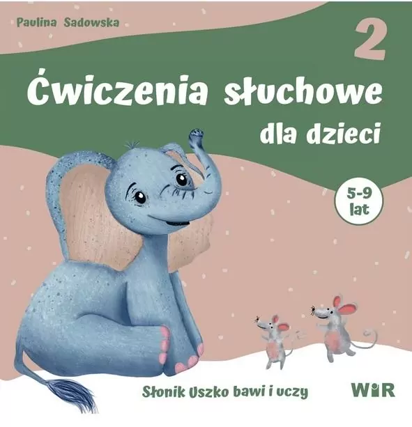 Ćwiczenia słuchowe dla dzieci. Część 2 - tantis.pl