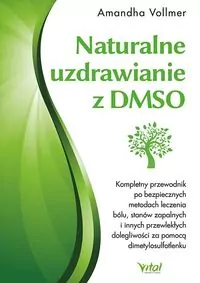 Naturalne uzdrawianie z DMSO - tantis.pl