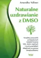 Naturalne uzdrawianie z DMSO - tantis.pl