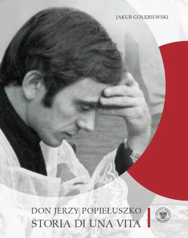 Don Jerzy Popiełuszko. Storia di una vita - tantis.pl