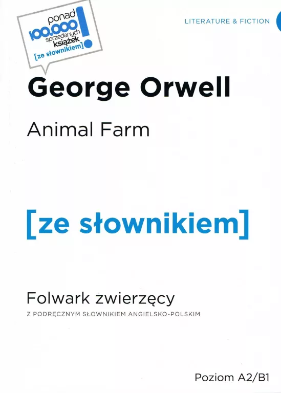 Animal Farm / Folwark zwierzęcy ze słownikiem. Poziom A2/B1 - tantis.pl