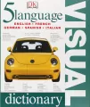 DK Five Language Visual Dictionary. HB - tantis.pl