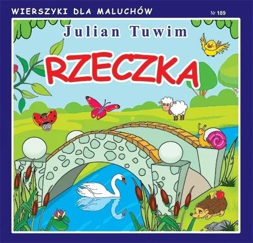 Wierszyki dla Maluchów 189. Rzeczka - tantis.pl
