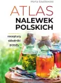 Atlas nalewek polskich - tantis.pl