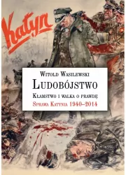 Ludobójstwo Kłamstwo i walka o prawdę