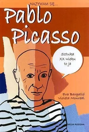 Nazywam się Pablo Picasso - tantis.pl