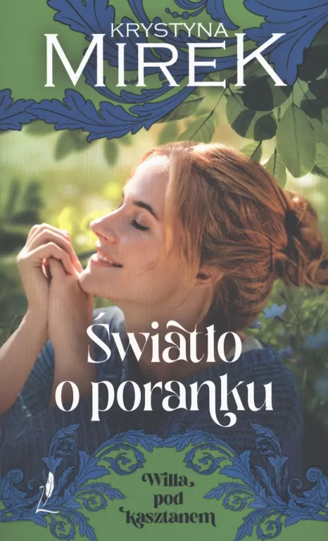 Światło o poranku. Wiila pod kasztanem. Tom 2 - tantis.pl