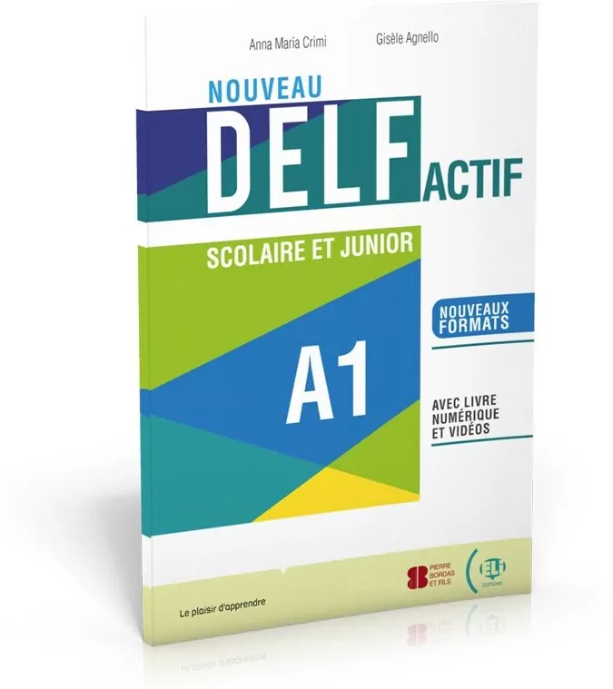 Nouveau DELF Actif scolaire et junior A1 + livre numerique et videos /2022/ - tantis.pl