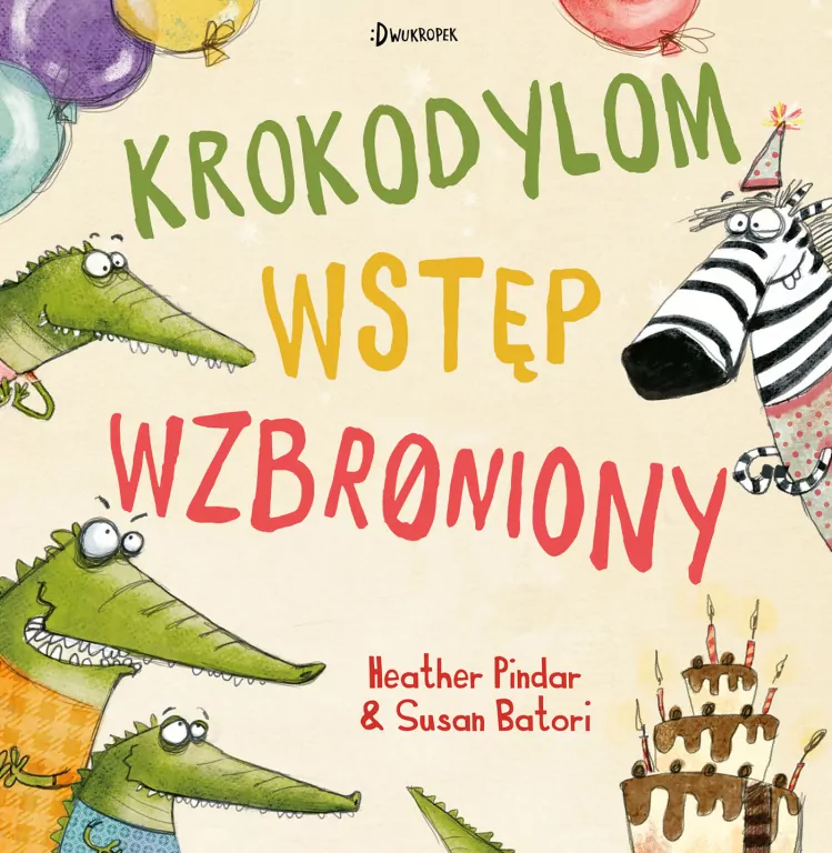 Krokodylom wstęp wzbroniony - tantis.pl