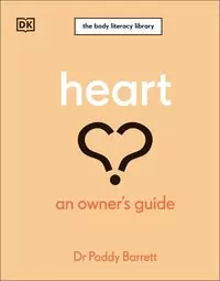 Heart. An Owner's Guide - tantis.pl