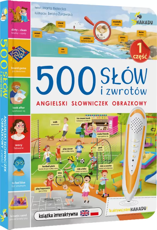 Angielski słowniczek obrazkowy. 500 słów i zwrotów część 1. Książka interaktywna z piórem Kakadu - tantis.pl