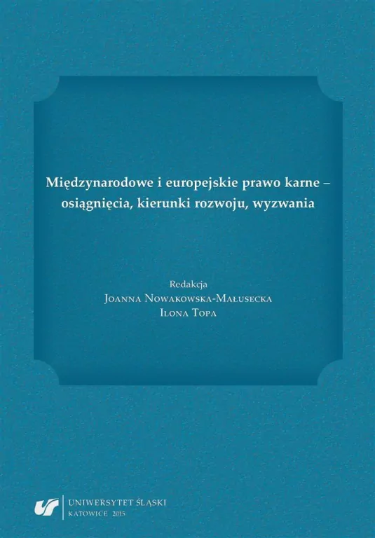 Międzynarodowe i europejskie prawo karne... - tantis.pl
