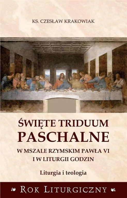 Święte Triduum Paschalne - tantis.pl