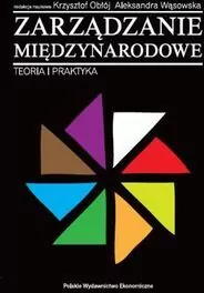 Zarządzanie międzynarodowe. Teoria i praktyka - tantis.pl