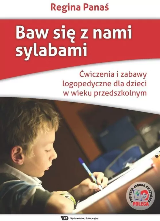 Baw się z nami sylabami. Ćwiczenia i zabawy logopedyczne dla dzieci w wieku przedszkolnym - tantis.pl