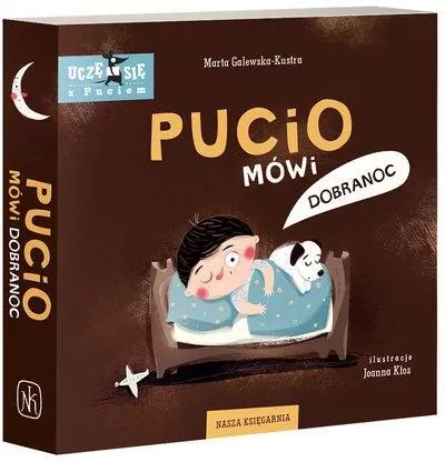 Pucio mówi dobranoc. Uczę się z Puciem - tantis.pl