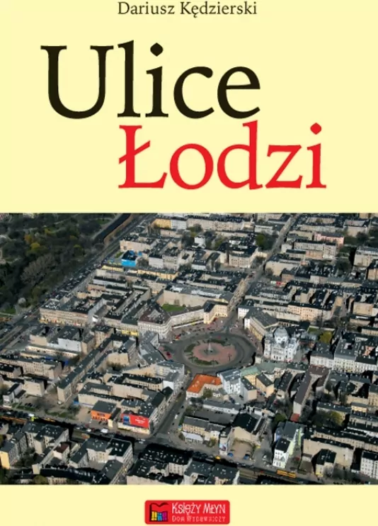 Ulice Łodzi - tantis.pl