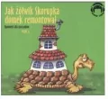Jak żółwik Skorupka domek remontował. Audio CD. Audiobook - tantis.pl