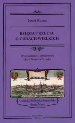 Księga trzecia o cudach wielkich