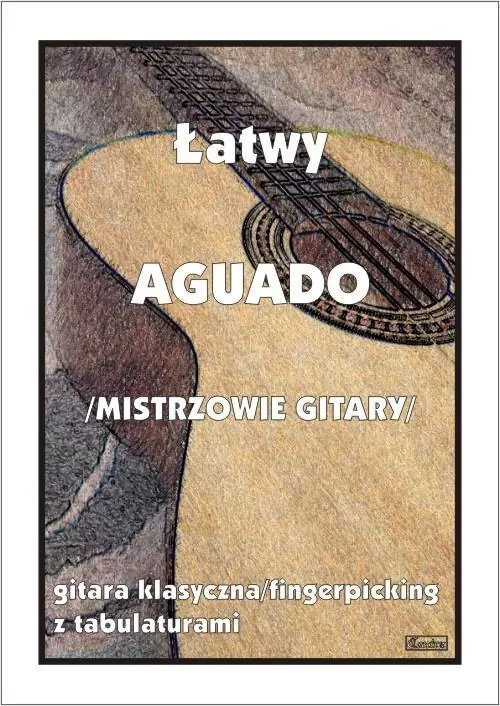 Łatwy Aguado (mistrzowie gitary) - tantis.pl