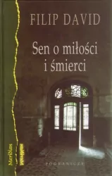 Sen o miłości i śmierci