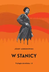 Trylogia ukraińska T.2 W stanicy