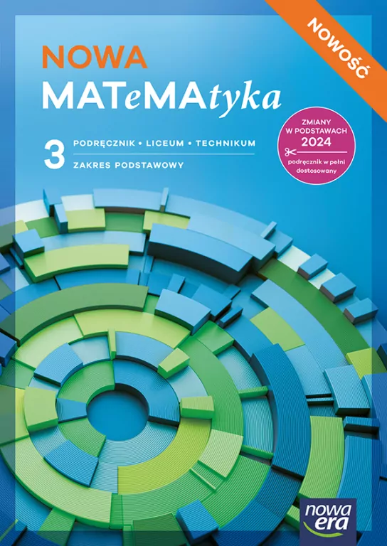 NOWA Matematyka. Matematyka 3. Podręcznik. Liceum i technikum. Zakres podstawowy. Nowa edycja - tantis.pl