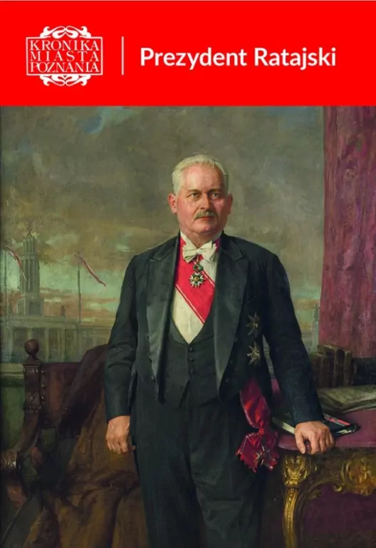 Kronika Miasta Poznania 1/2026 Prezydent Ratajski - tantis.pl